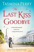 Poslední polibek na rozloučenou - Vybledlá fotografie. Ztracená láska. Dávno pohřbené tajemství. - Last Kiss Goodbye - A faded photograph. A lost love. A long-buried secret.