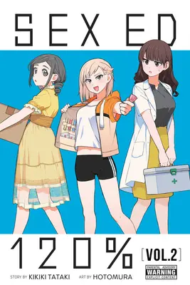 Sex Ed 120%, 2. díl - Sex Ed 120%, Vol. 2