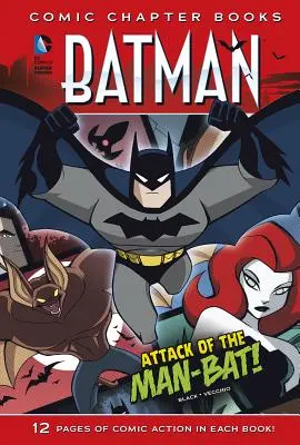 Útok netopýřího muže! - Attack of the Man-Bat!