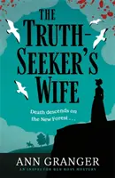 Žena hledače pravdy (Truth-Seeker's Wife) - záhada inspektora Bena Rosse 8 - Truth-Seeker's Wife - Inspector Ben Ross mystery 8