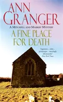 Pěkné místo pro smrt (Mitchell & Markby 6) - strhující kriminální román z cotswoldské vesnice plný vražd a intrik - Fine Place for Death (Mitchell & Markby 6) - A compelling Cotswold village crime novel of murder and intrigue
