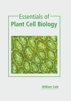 Základy biologie rostlinných buněk - Essentials of Plant Cell Biology