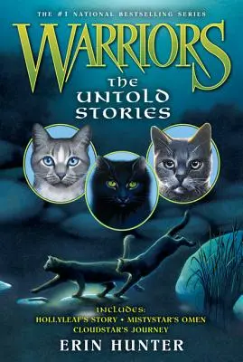 Válečníci: Kniha: Nevyprávěné příběhy - Warriors: The Untold Stories