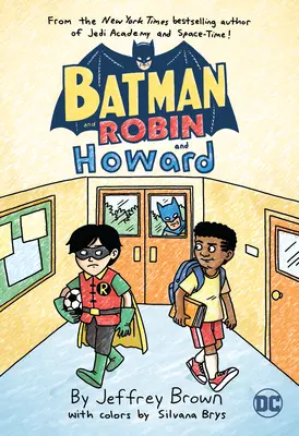 Batman a Robin a Howard - Batman and Robin and Howard