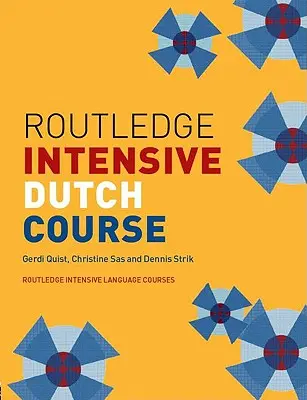 Intenzivní kurz nizozemštiny Routledge - Routledge Intensive Dutch Course