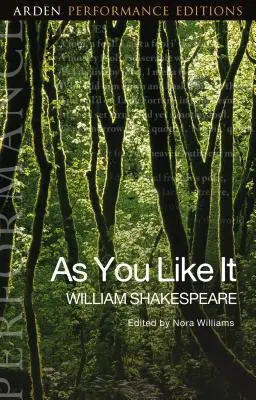 Jak se vám líbí: Arden Performance Editions - As You Like It: Arden Performance Editions