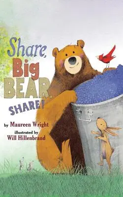 Sdílej, Velký medvěde, sdílej! - Share, Big Bear, Share!