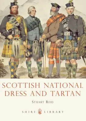 Skotský národní oděv a tartan - Scottish National Dress and Tartan