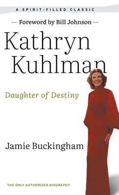 Dcera osudu: Jediná autorizovaná biografie - Daughter of Destiny: The Only Authorized Biography