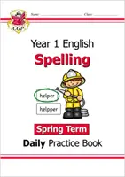 Nový KS1 Spelling Daily Practice Book: Ročník 1 - jarní období - New KS1 Spelling Daily Practice Book: Year 1 - Spring Term
