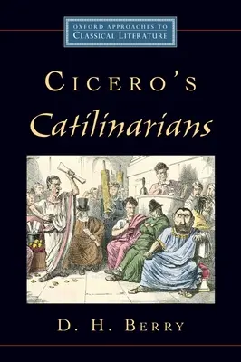Ciceronovi katilináři - Cicero's Catilinarians