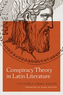 Konspirační teorie v latinské literatuře - Conspiracy Theory in Latin Literature