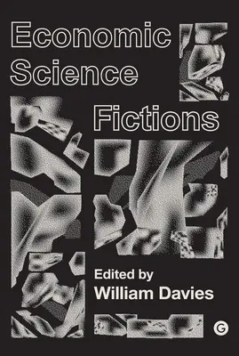Fikce ekonomické vědy - Economic Science Fictions