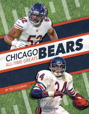 Chicago Bears - nejlepší hráči všech dob - Chicago Bears All-Time Greats