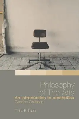 Filozofie umění: Úvod do estetiky - Philosophy of the Arts: An Introduction to Aesthetics