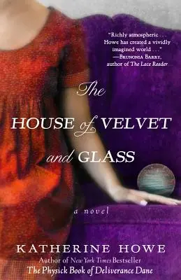 Dům ze sametu a skla - The House of Velvet and Glass