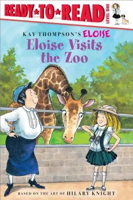 Eloise na návštěvě v zoo: Úroveň 1: Připraveno ke čtení - Eloise Visits the Zoo: Ready-To-Read Level 1