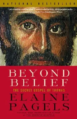 Za hranice víry: Tajné Tomášovo evangelium - Beyond Belief: The Secret Gospel of Thomas