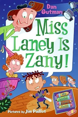 Moje divná škola #8: Slečna Laney je zany! - My Weird School Daze #8: Miss Laney Is Zany!
