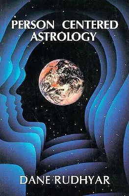 Astrologie zaměřená na člověka - Person Centered Astrology