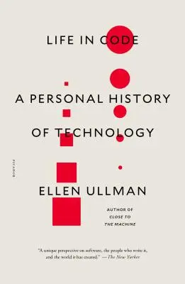 Život v kódu: Osobní historie technologie - Life in Code: A Personal History of Technology