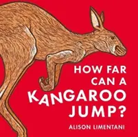 Jak daleko dokáže skočit klokan? - How Far can a Kangaroo Jump?