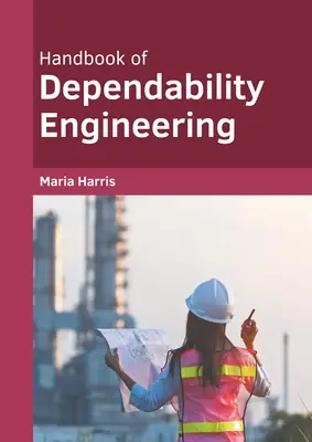 Příručka inženýrství spolehlivosti - Handbook of Dependability Engineering
