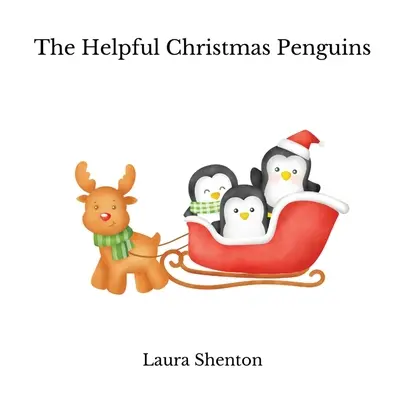 Pomocní vánoční tučňáci - The Helpful Christmas Penguins