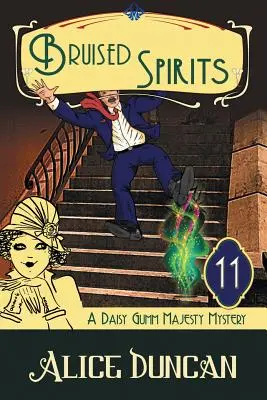 Potlučení duchové (A Daisy Gumm Majesty Mystery, Book 11): Záhada Daisy Gumm Majesty (A Bruised Spirits, Book 11): Historické tajemství (Historical Cozy Mystery) - Bruised Spirits (A Daisy Gumm Majesty Mystery, Book 11): Historical Cozy Mystery