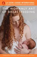 Ženské umění kojení - Womanly Art of Breastfeeding