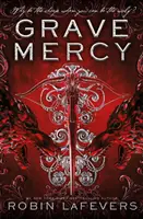 Hrobové milosrdenství - Grave Mercy