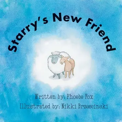 Starryho nový přítel - Starry's New Friend