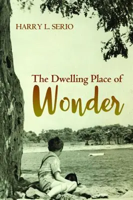Příbytek zázraků - The Dwelling Place of Wonder