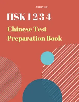 Hsk 1 2 3 4 Čínský seznam Přípravná kniha: Cvičební příručka: Nový standardní kurz 2019 Studijní příručka pro zkoušku Hsk Level 1,2,3,4. Plných 1 200 slovních zásob Flash Cards - Hsk 1 2 3 4 Chinese List Preparation Book: Practice New 2019 Standard Course Study Guide for Hsk Test Level 1,2,3,4 Exam. Full 1,200 Vocab Flash Cards