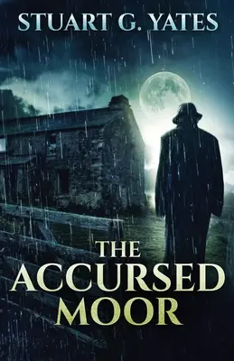 Prokleté vřesoviště - The Accursed Moor