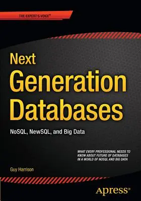 Databáze nové generace: Nosqland Big Data - Next Generation Databases: Nosqland Big Data