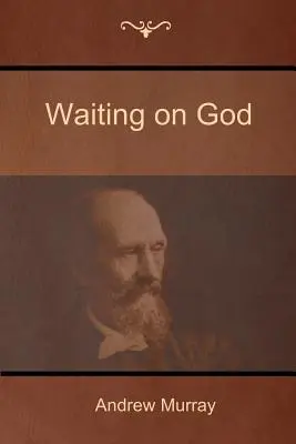Čekání na Boha - Waiting on God
