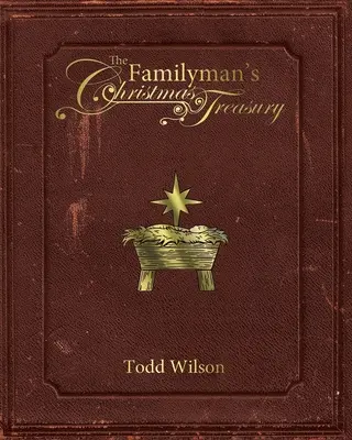 Vánoční pokladnice pro rodinné příslušníky - The Familyman's Christmas Treasury