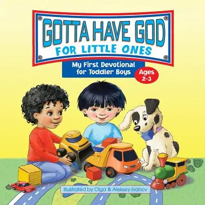 Kidz: Mám Boha: 7 dní pro děti ve věku 02-3 let - Kidz: Gotta Have God 7-Day Age 02-3