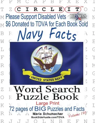 Zakroužkujte to, Námořnictvo Spojených států amerických, hledání slov, puzzle kniha - Circle It, United States Navy Facts, Word Search, Puzzle Book