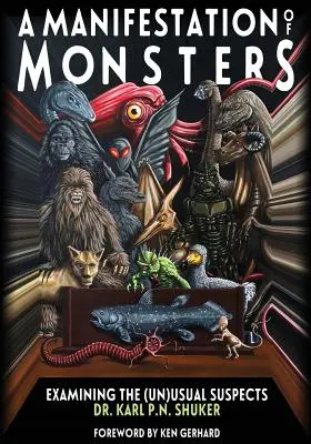 Manifestace monster: Zkoumání (ne)obvyklých podezřelých - A Manifestation Of Monsters: Examining The (Un)Usual Suspects