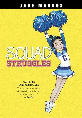 Družstvo bojuje - Squad Struggles