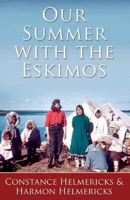 Naše léto s Eskymáky - Our Summer with the Eskimos