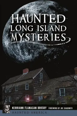 Záhady strašidel na Long Islandu - Haunted Long Island Mysteries