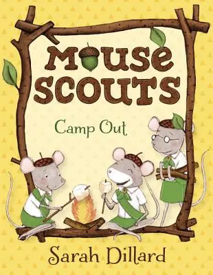 Myší skauti: Tábor: Tábořte venku - Mouse Scouts: Camp Out
