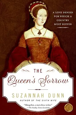 Královnin smutek - The Queen's Sorrow