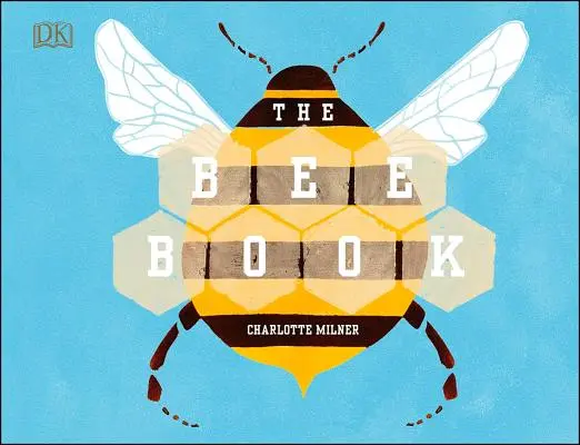 Kniha o včelách - The Bee Book