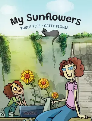 Moje slunečnice - My Sunflowers