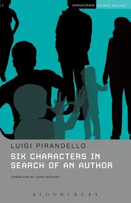 Šest postav hledá autora - Six Characters in Search of an Author