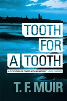 Zub za zub - Tooth for a Tooth